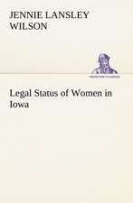 Legal Status of Women in Iowa