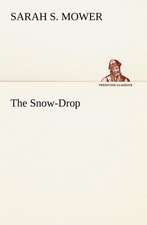 The Snow-Drop