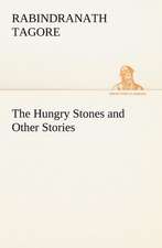 The Hungry Stones and Other Stories