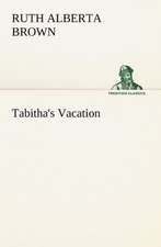 Tabitha's Vacation