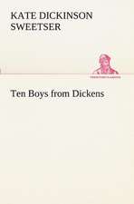 Ten Boys from Dickens