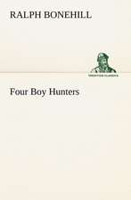 Four Boy Hunters