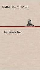 The Snow-Drop