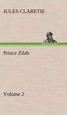 Prince Zilah - Volume 2