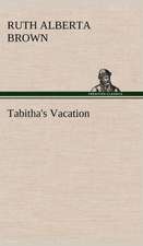 Tabitha's Vacation