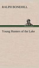 Young Hunters of the Lake