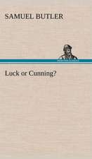 Luck or Cunning?