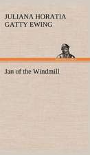 Jan of the Windmill