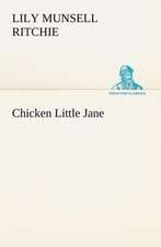 Chicken Little Jane