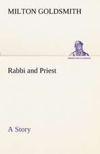 Rabbi and Priest A Story