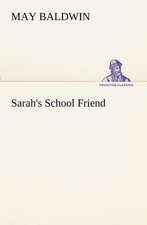 Sarah's School Friend