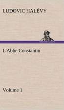 L'Abbe Constantin - Volume 1