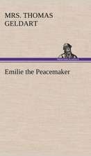 Emilie the Peacemaker