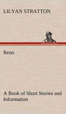 Reno - A Book of Short Stories and Information: Man's Equal