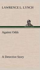 Against Odds a Detective Story: The Rights of Man