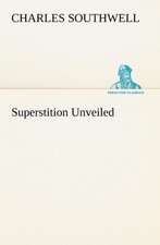 Superstition Unveiled