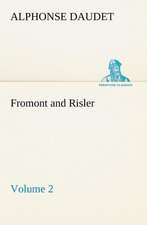 Fromont and Risler - Volume 2