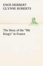 The Story of the 9th King's in France: The Story of Mary Slessor