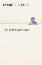 The Best Made Plans