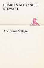 A Virginia Village