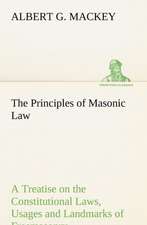 The Principles of Masonic Law