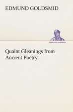 Quaint Gleanings from Ancient Poetry