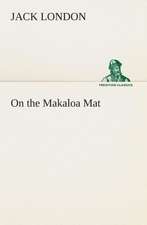 On the Makaloa Mat