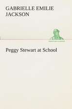 Peggy Stewart at School