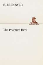 The Phantom Herd