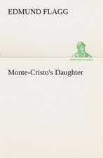 Monte-Cristo's Daughter