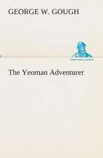 The Yeoman Adventurer