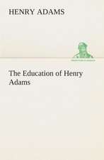 The Education of Henry Adams