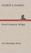 David Lannarck, Midget an Adventure Story: The Abbey Church of Tewkesbury with Some Account of the Priory Church of Deerhurst Gloucestershire