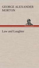 Law and Laughter