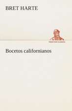 Bocetos Californianos: Mariucha