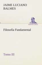 Filosofia Fundamental, Tomo III: Mariucha