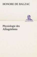 Physiologie Des Alltagslebens: I El Loco de Bedlam