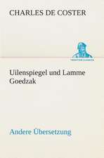 Uilenspiegel Und Lamme Goedzak (Andere Ubersetzung): I El Loco de Bedlam