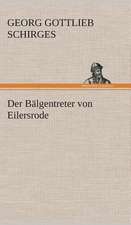 Der Bälgentreter von Eilersrode