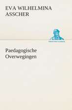 Paedagogische Overwegingen