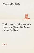 Tocht Naar de Dalen Van Den Kinaboom (Peru) de Aarde En Haar Volken, 1873: Overrompeling Eener Plantage