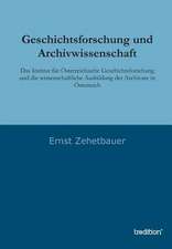 Geschichtsforschung Und Archivwissenschaft: Indiens Religionen Im Lichte Moderner Erkenntnisse