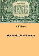 Das Ende Der Weltmafia: Unternehmen