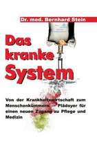 Das Kranke System: Glamour Und Korruption