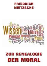 Zur Genealogie der Moral