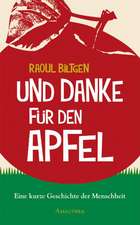 Und danke für den Apfel