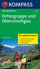 Ortlergruppe und Obervinschgau