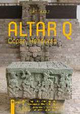 Altar Q - Copan, Honduras