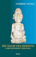 Muigg, N: Magie des Herzens