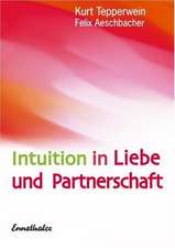 Intuition in Liebe und Partnerschaft